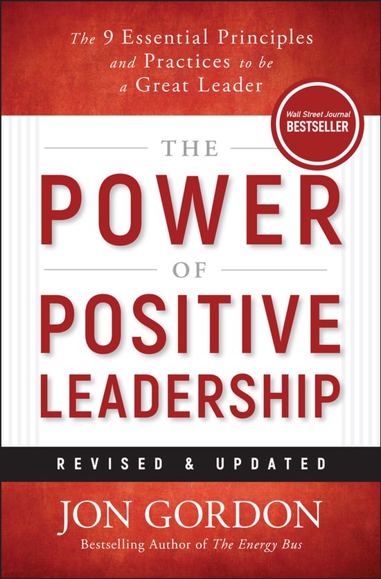 Jon Gordon-The Power of Positive Leadership, Revised & Updat ... - cover