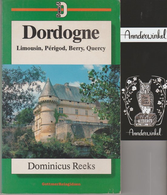 Dordogne, Limousin, Périgod, Berry, Quercy - cover