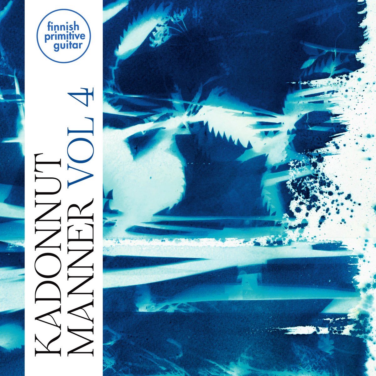 Kadonnut Manner - Finnish Primitive Guitar Vol. 4 (LP)