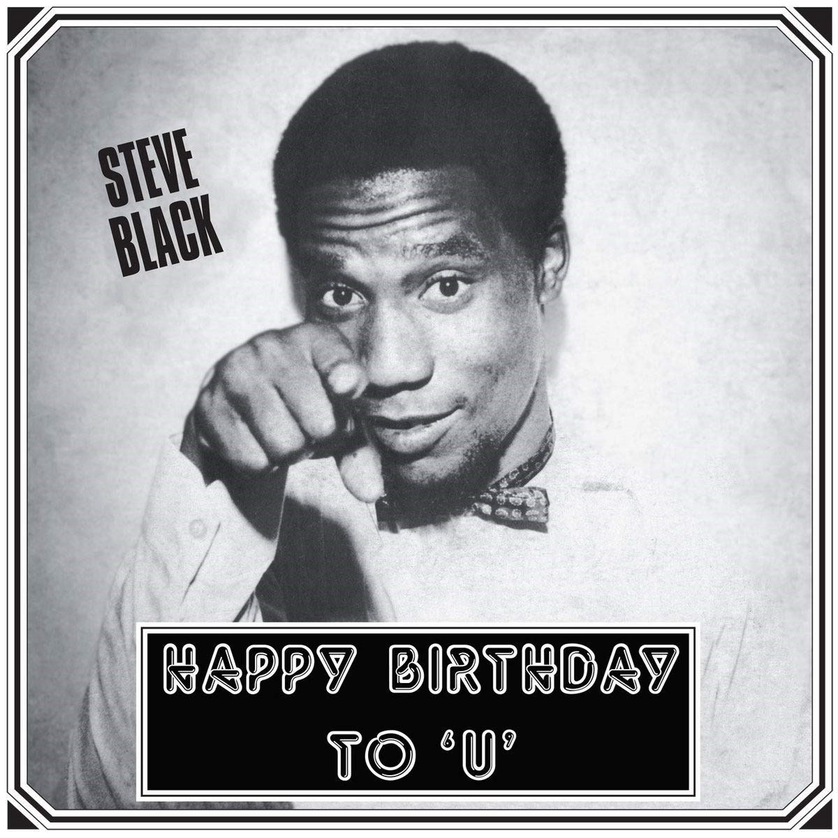 Steve Black - Happy Birthday To 'U' (CD)
