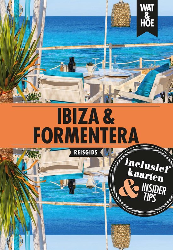 Wat & Hoe Hoogtepunten - Ibiza & Formentera - cover