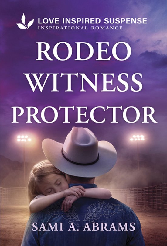 Stone Creek Ranch- Rodeo Witness Protector - cover