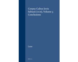 Corpus Cultus Iovis Sabazii (Ccis), Volume 3: Conclusions