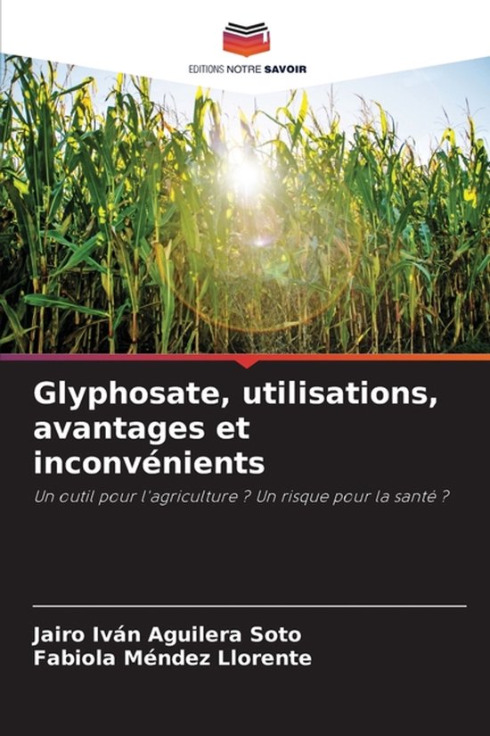 Livre "Glyphosate, utilisations, avantages et inconvénients" avec un champ de maïs en arrière-plan.