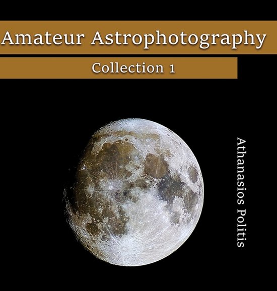 Amateur Astrophotography- Amateur Astrophotography - Collect ... - cover