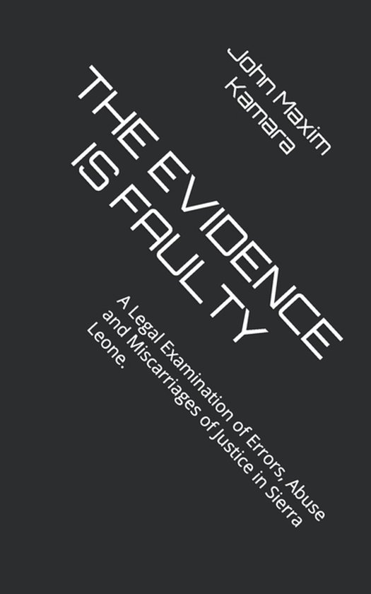 The Evidence Is Faulty - cover