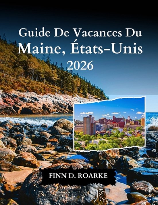 Guide De Vacances Du Maine, États-Unis 2026 - cover