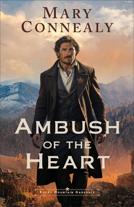 Rocky Mountain Marshals 1 - Ambush of the Heart - cover