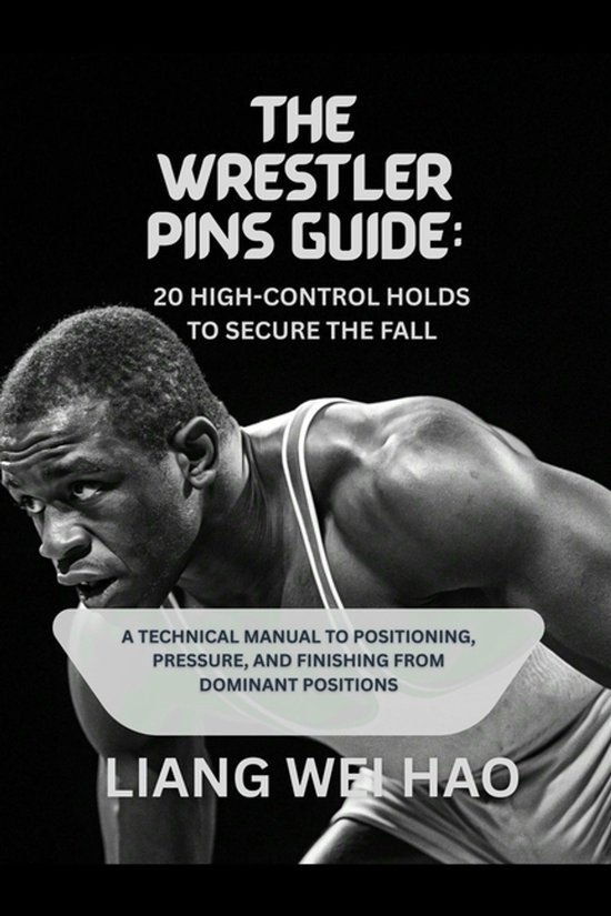 The Wrestler Pins Guide - cover