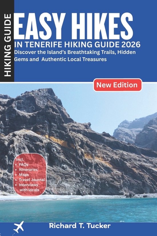 Easy Hikes In Tenerife Hiking Guide 2026 Richard T Tucker 550x825 