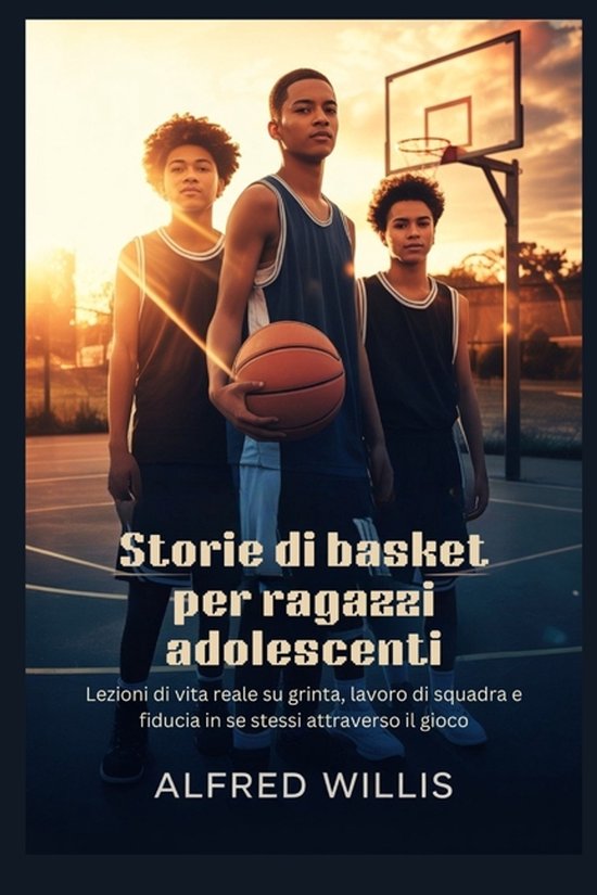 Storie di basket per ragazzi adolescenti - cover