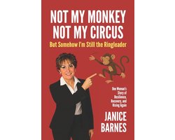 Not My Monkey, Not My Circus