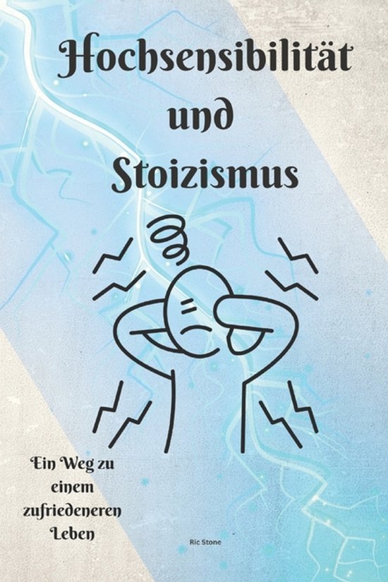 Hochsensibilität und Stoizismus - cover