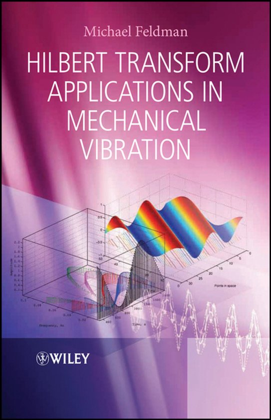 Hilbert Transform Applications in Mechanical Vibration - cover