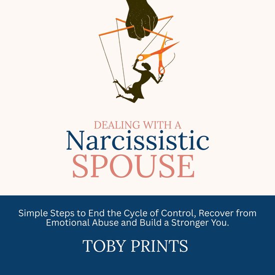 Dealing with a Narcissistic Spouse - cover