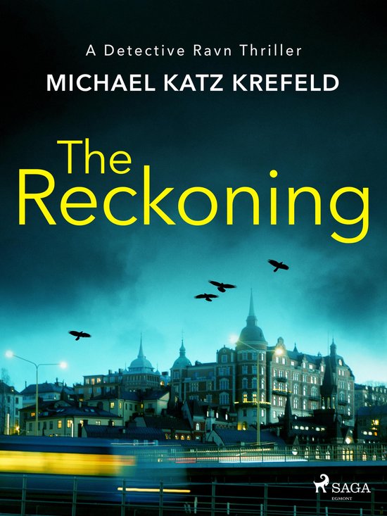 Detective Ravn Thrillers 1 - The Reckoning: A gritty Nordic  ... - cover