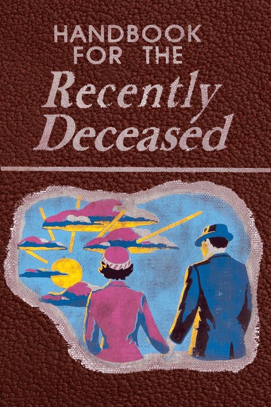 Handbook for the Recently Deceased - cover