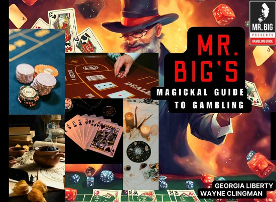 Mr. Big's Magickal Guide to Gambling - cover