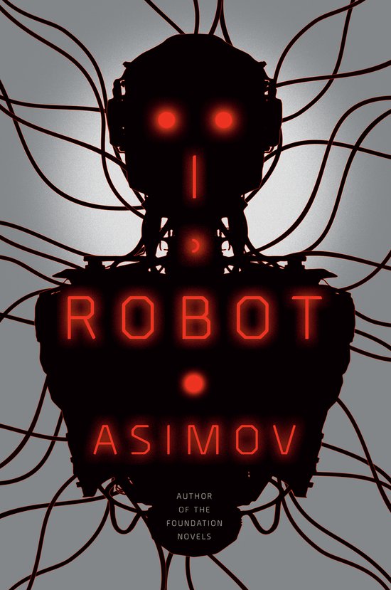Couverture de livre avec le titre 'I, Robot' en lettres néon rouges sur la silhouette d'un robot, entouré de fils gris.