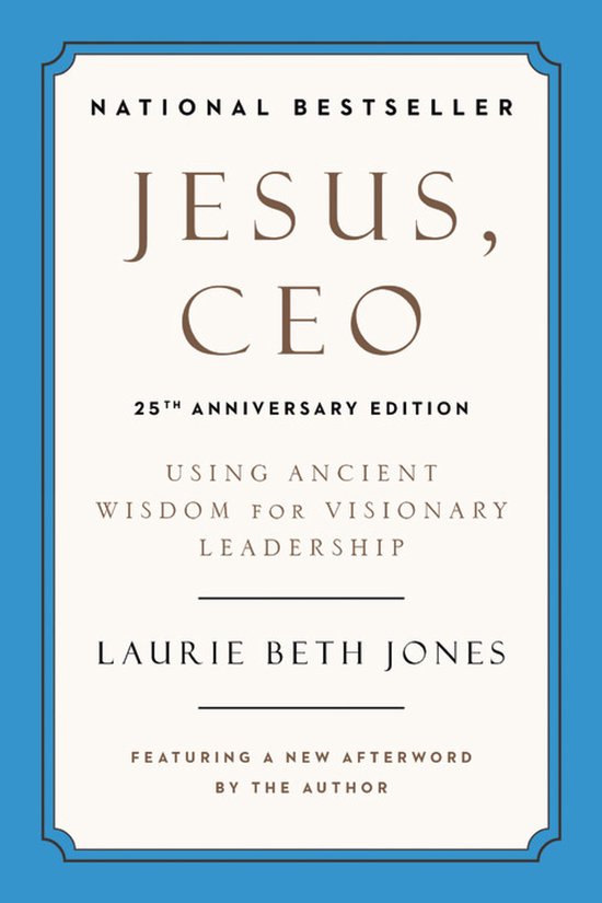 Jesus, CEO (25th Anniversary Edition) - cover