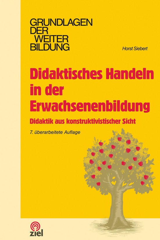 Grundlagen der Weiterbildung - Didaktisches Handeln in der E ... - cover