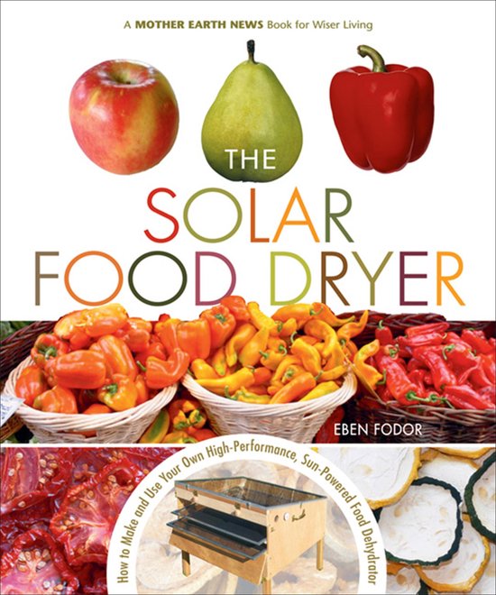 The Solar Food Dryer - cover