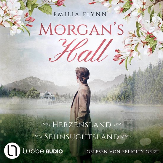 Morgan's Hall - Teil 1 & 2 - Herzensland / Sehnsuchtsland -  ... - cover