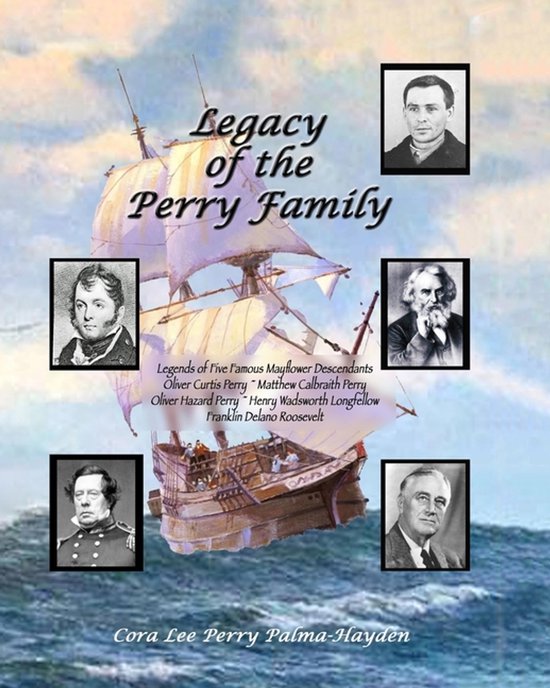 Legacy of the Perry Family, Cora Lee Perry Palma-Hayden | 9798278499534 ...