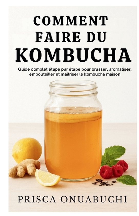 Comment Faire Du Kombucha - cover
