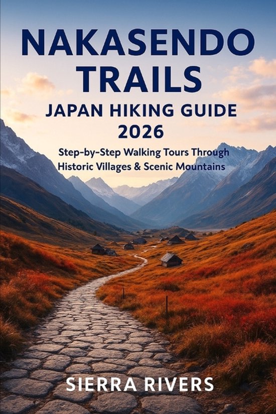 Wanderpeak Adventure Guides- Nakasendo Trails Japan Hiking Guide 2026