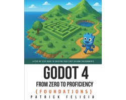 Omslag van Godot from Zero to Proficiency- Godot from Zero to Proficiency (Foundations)