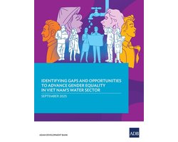 Identifying Gaps and Opportunities to Advance Gender Equality in Viet Nam's Water Sector