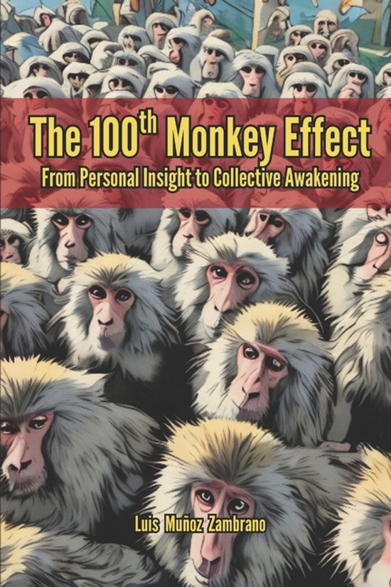 The 100th Monkey Effect - cover