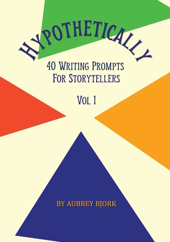 Hypothetically 40 Writing Prompts - cover