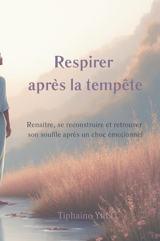 Esprit Et Racines: Reconstruire, Respirer, Renaître- Respir ... - cover