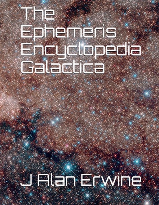 The Ephemeris Encyclopedia Galactica - cover