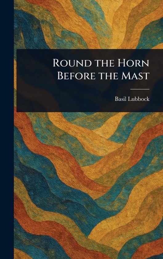 Round the Horn Before the Mast - cover