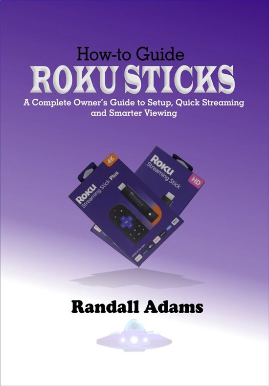 How-to Guide: Roku Sticks - cover