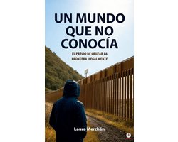 Un mundo que no conocía
