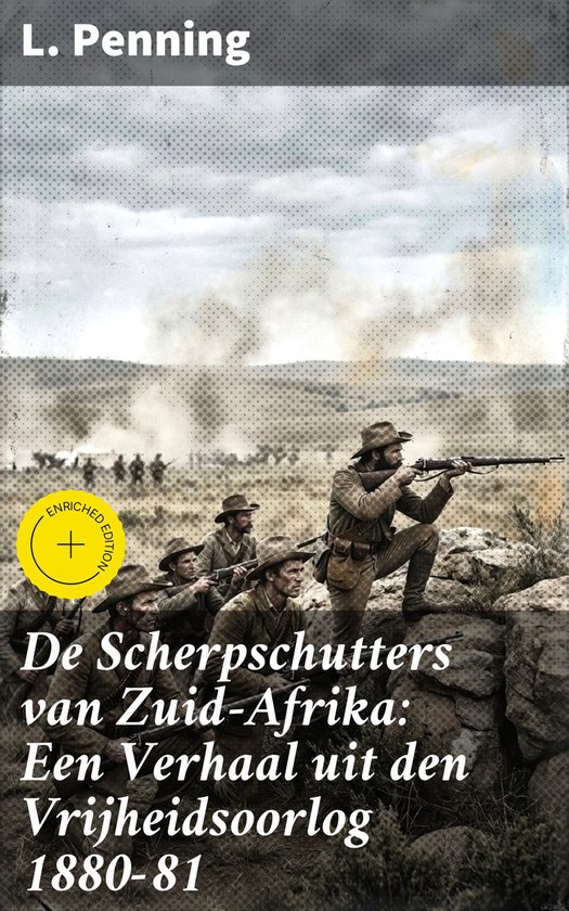 De Scherpschutters van Zuid-Afrika: Een Verhaal uit den Vrij ... - cover