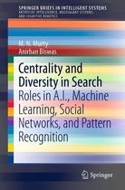 SpringerBriefs in Intelligent Systems - Centrality and Diversity in Search