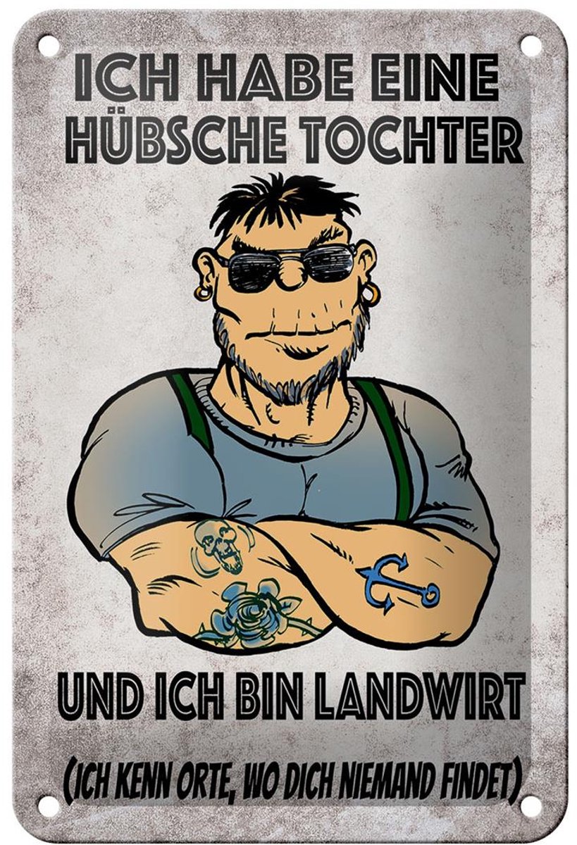 Blechschild Spruch 12x18cm ich habe eine hübsche Tochter