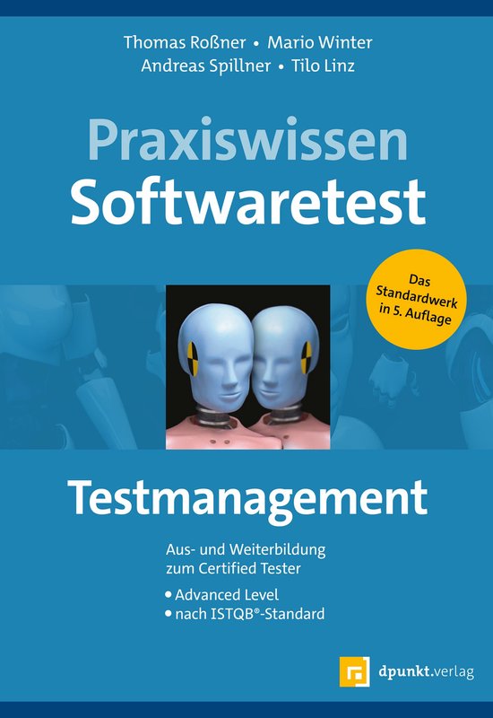 Praxiswissen Softwaretest – Testmanagement - cover