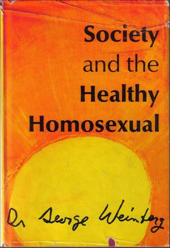 Society and the Healthy Homosexual - cover