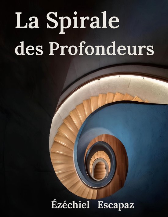 La Spirale des Profondeurs - cover