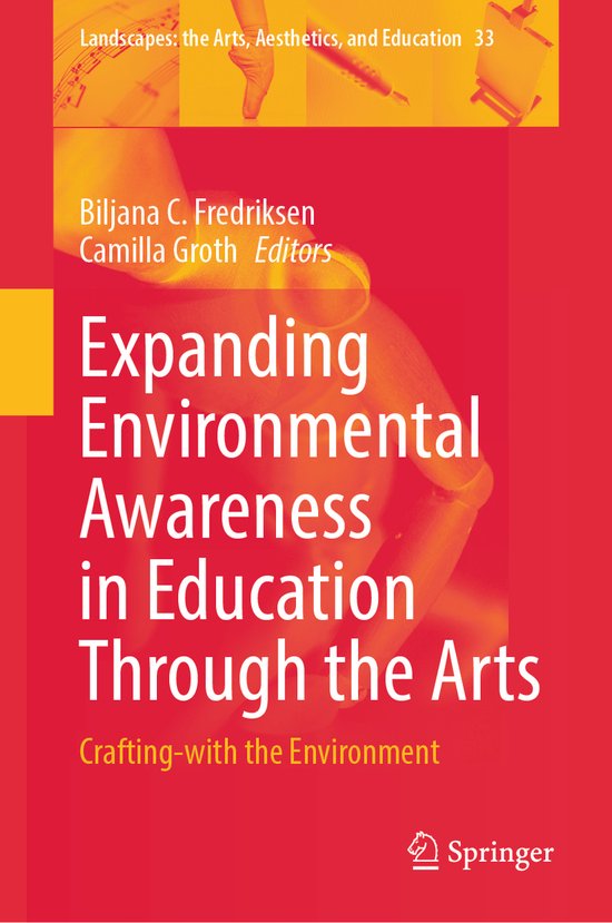 Landscapes: the Arts, Aesthetics, and Education33- Expanding ... - cover
