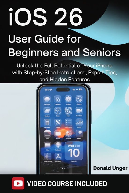 iOS 26 User Guide for Beginners and Seniors - cover