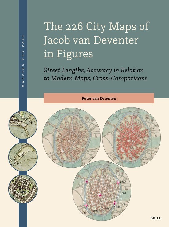 Couverture de livre : "Mapping the Past: The 226 City Maps of Jacob van Deventer in Figures" avec trois cartes détaillées.