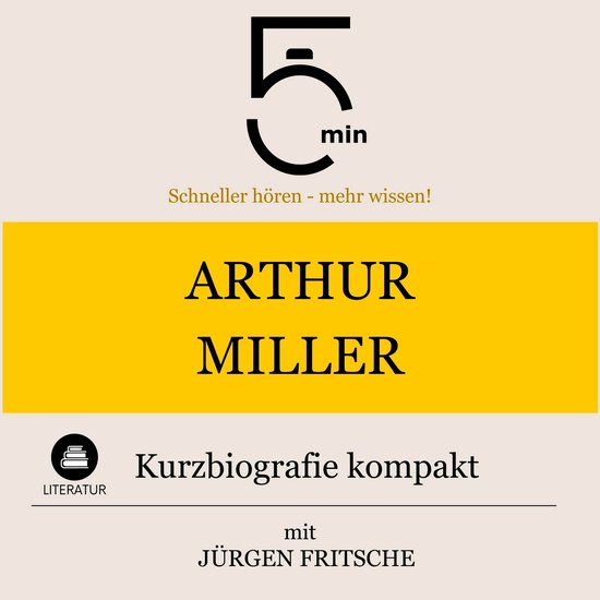 Arthur Miller: Kurzbiografie kompakt - cover