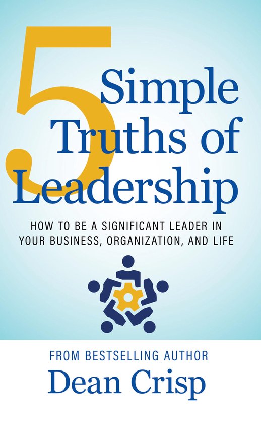 5 Simple Truths of Leadership - cover